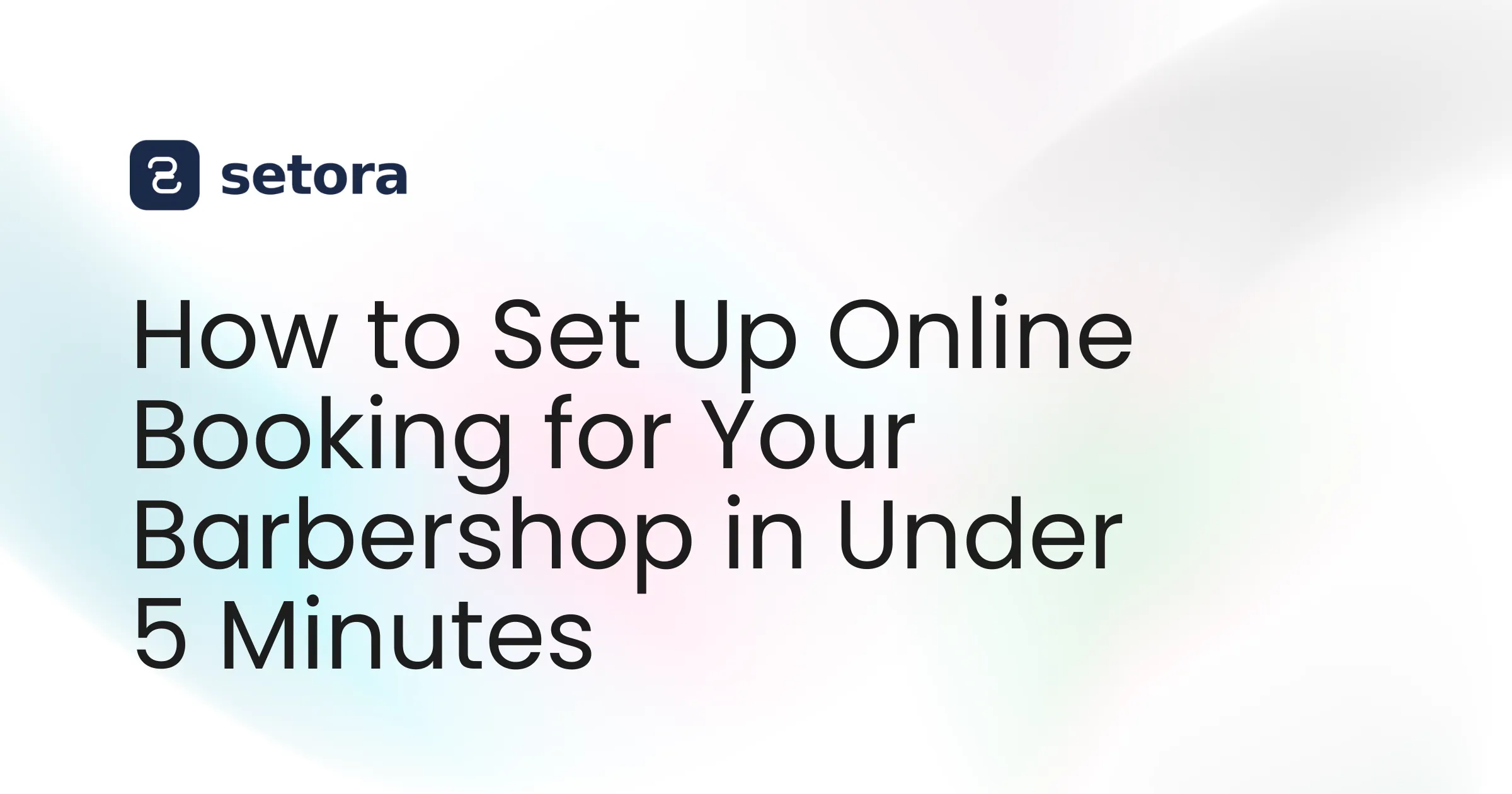 How to Set Up Online Booking for Your Barbershop