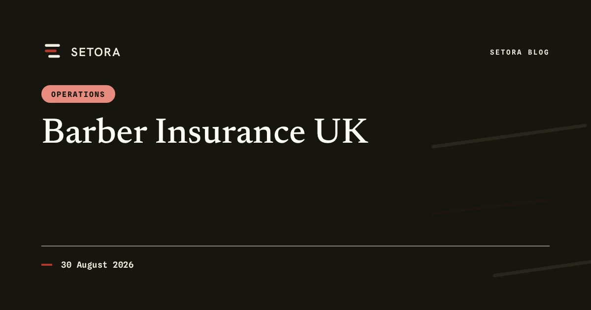 Barber insurance checklist for UK shop, chair-rental, solo and mobile setups