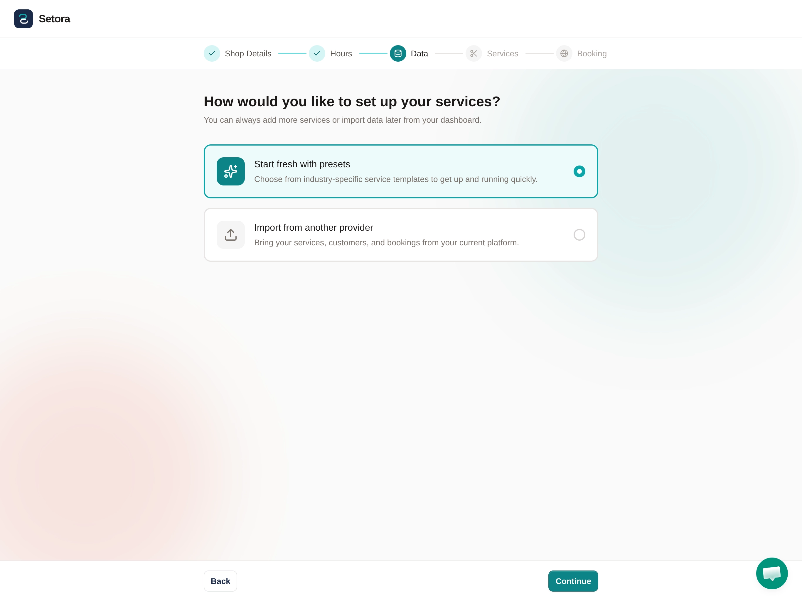 Setora onboarding — Step 3: How would you like to set up your services? Showing options to start fresh with presets or import from another provider